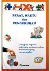 Image of Berat, Waktu, dan Pengukuran