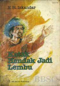 Katak Hendak Jadi Lembu