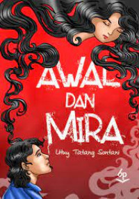 Awal Dan Mira