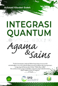Image of Integrasi Quantum Agama dan Sains