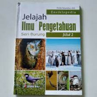 Image of Ensiklopedia Jelajah Ilmu Pengetahuan Seri Burung Jilid 2