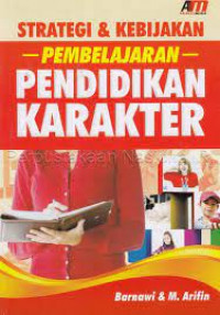Image of Strategi & Kebijakan Pembelajaran Pendidikan Karakter