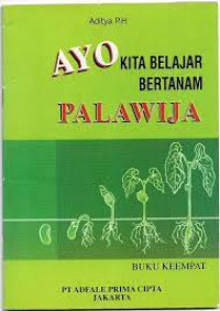 Image of Ayo Kita Belajar Bertanam Palawija